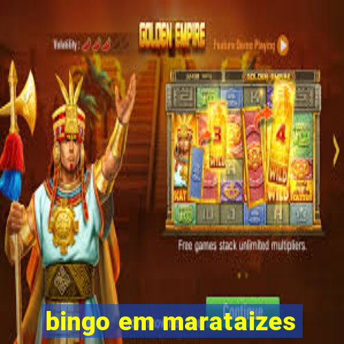 bingo em marataizes